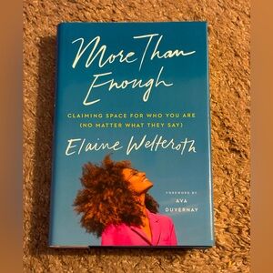 More Than Enough by Elaine Welteroth hardcover book